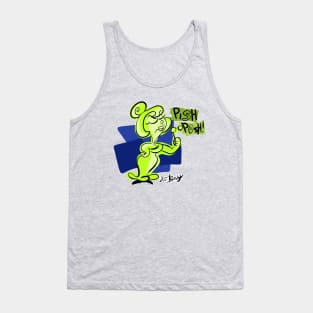 Pish Posh! Tank Top